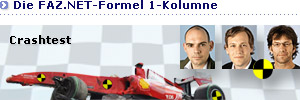 Crashtest: Die Formel-1-Kolumne bei FAZ.NET